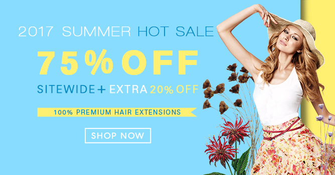2017 Hair Extensions Summer Sale